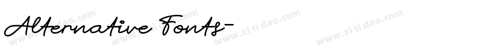 Alternative Fonts字体转换